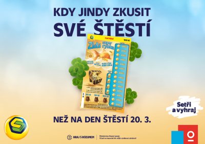 Dnes je den štěstí!