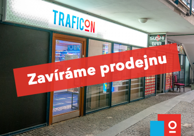 Zavíráme prodejnu TRAFICON v Praze a Doksech
